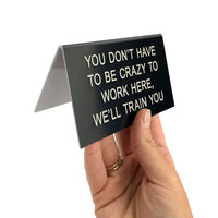 We'll Train You Desk Sign additional image