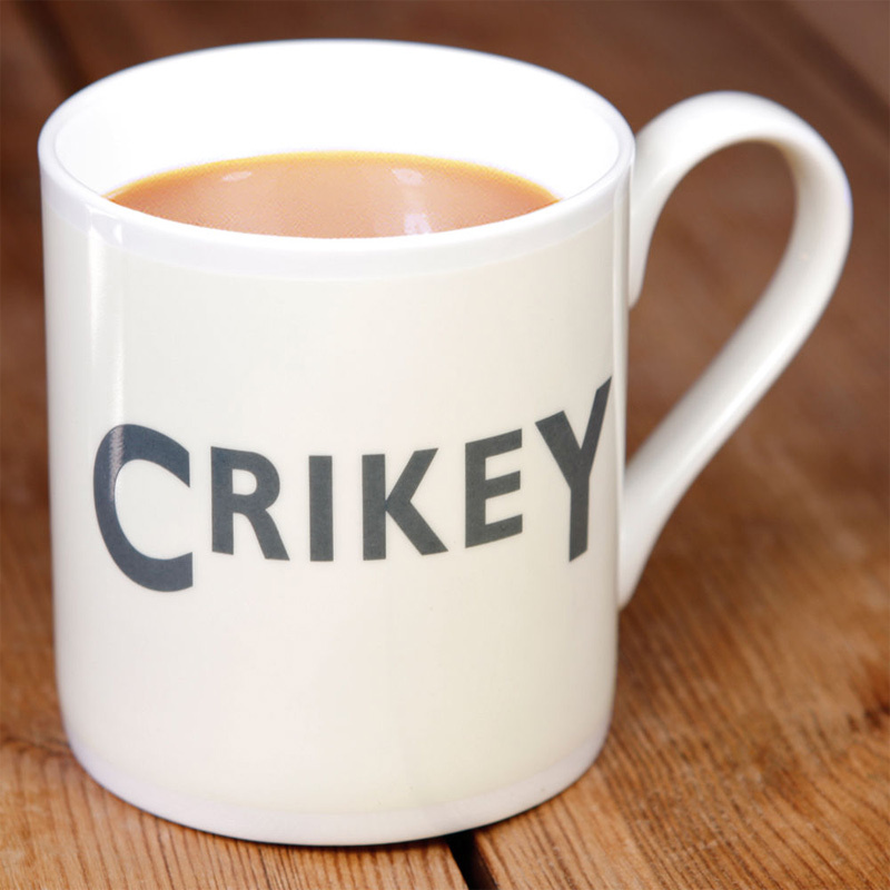 Crikey Mug Featuring the British exclamation of surprise, Crikey!