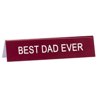 Best Dad Ever Desk Sign  main image