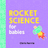Rocket Science for Babies main image