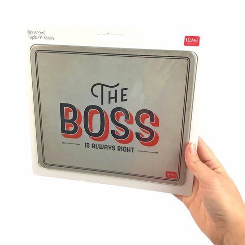 The Boss is Always Right Mouse Pad
