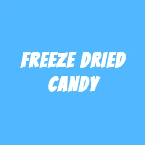 Freeze Dried Candy
