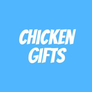 Chicken Gifts