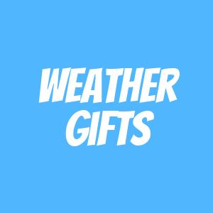 Weather Gifts
