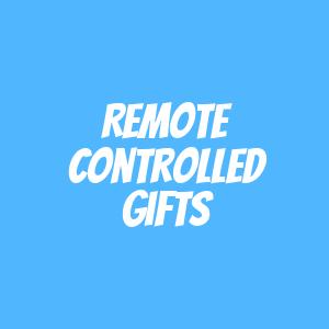 Remote Controlled Gifts