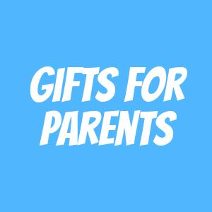 Gifts for Parents