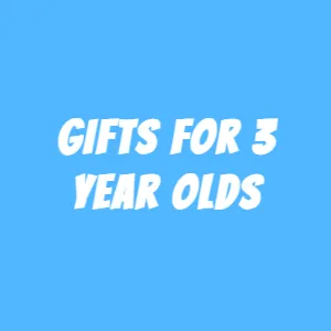Gifts for 3 year old girls