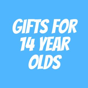Gifts for 14 Year Olds