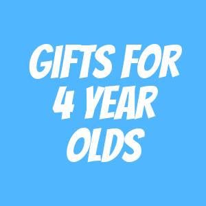 Gifts for 4 Year Olds