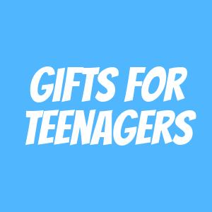 Gifts for Teenagers