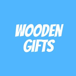 Wooden Gifts