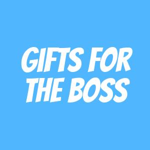 Gifts for the Boss