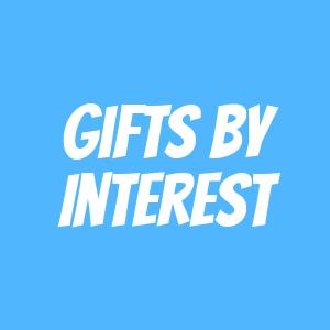 Gifts by Interest